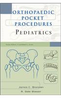 Orthopaedic Pocket Procedures: Pediatrics