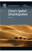 China's Spatial (Dis)Integration