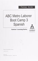 Laborer Boot Camp 3 Trainee Guide in Spanish