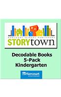 Storytown: Pre-Decodable/Decodable Book 5-Pack Grade K Will Mel Go?