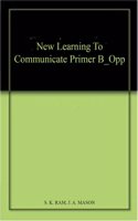 New! Learning to Communicate Primer B
