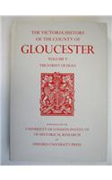 A History of the County of Gloucester: Volume V: Bledisloe Hundred, St. Briavels Hundred, the Forest of Dean