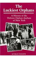 The Luckiest Orphans