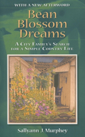 Bean Blossom Dreams, with a New Afterword