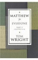 Matthew for Everyone: Pt. 2(New Testament for Everyone)