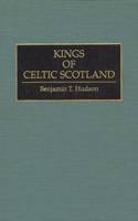 Kings of Celtic Scotland