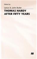 Thomas Hardy After Fifty Years