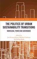 The Politics of Urban Sustainability Transitions