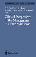 Clinical Perspectives in the Management of Down Syndrome