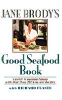 Jane Brody's Good Seafood Book