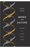 Wired for Culture