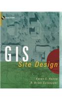 GIS and Site Design: New Tools for Design Professionals [With *]