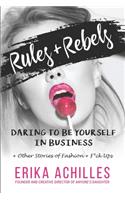 Rules and Rebels