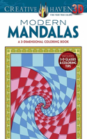 Creative Haven 3-D Modern Mandalas Coloring Book: (Creative Haven)
