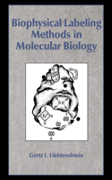 Biophysical Labeling Methods in Molecular Biology