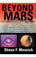 Beyond Mars
