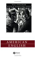 American English: Dialects and Variation (Language in Society)