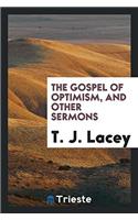 The Gospel of Optimism, and Other Sermons