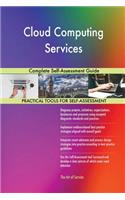 Cloud Computing Services Complete Self-Assessment Guide