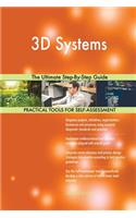 3D Systems The Ultimate Step-By-Step Guide