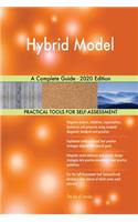 Hybrid Model A Complete Guide - 2020 Edition