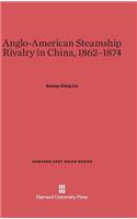 Anglo-American Steamship Rivalry in China, 1862-1874