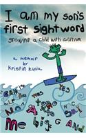 I Am My Son's First Sightword