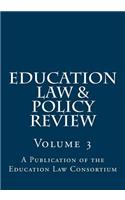 Education Law & Policy Review