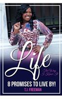 Life the Way I Know It