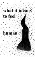 What It Means to Feel
