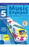 Music Express Interactive - 5: Ages 9-10