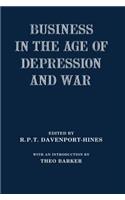 Business in the Age of Depression and War