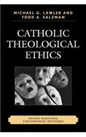 Catholic Theological Ethics