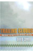 Trailing Clouds: Immigrant Fiction in Contemporary America