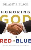 Honoring God In Red Or Blue