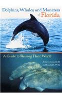 Dolphins, Whales, and Manatees of Florida