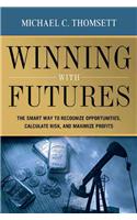 Winning with Futures