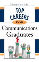 Top Careers for Communications Graduates