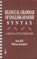 Bilingual Grammar of English-Spanish Syntax