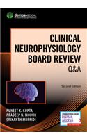 Clinical Neurophysiology Board Review Q&A