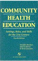 Community Health Education: Settings, Roles, and Skills for the 21st Century