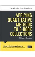 Applying Quantitative Methods to E-book Collections