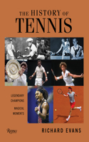 History of Tennis: Legendary Champions. Magical Moments.