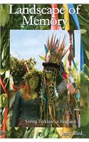 Landscape of Memory: Living Folklore in England
