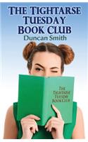 Tightarse Tuesday Book Club