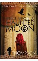 Once Upon a Haunted Moon