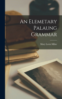 Elemetary Palaung Grammar