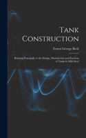 Tank Construction