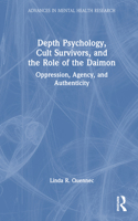 Depth Psychology, Cult Survivors, and the Role of the Daimon