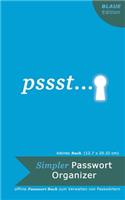 Pssst...: Simpler Passwort Organizer (kleines Buch, BLAUE Edition): offline Passwort Buch zum Managen von Passwörtern